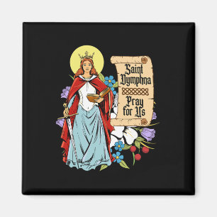 Aimant Sainte Dymphna Lys de Pureté Sainte Patronne Santé