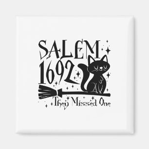 Aimant Salem 1692 Halloween Drôle Ils Ont Manqué Un Chats