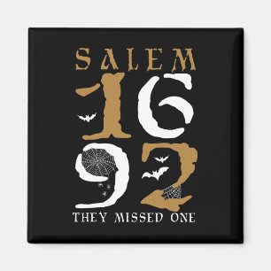 Aimant Salem 1692 Ils Ont Manqué Une Sorcière Halloween 1