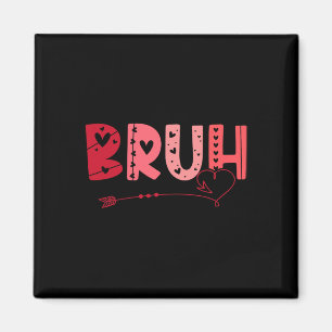 Aimant Salutation frère mème drôle Bruh ados garçon homme