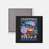 Aimant Salutations Huzz Drôle De Chat Mème Contrefaçon Gr (Recto/Verso)