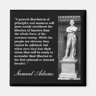 Aimant Samuel Adams Cite "Une dissolution générale..."