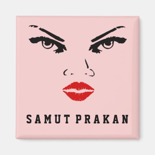 Aimant Samut Prakan, Une Femme Thaïlandaise (Devant)