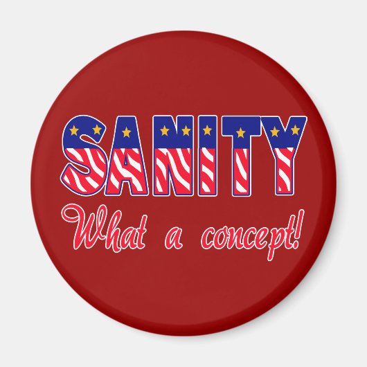 Aimant Sanity - Quel concept ! T-shirts, Casquettes, Sueu (Devant)