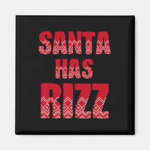 Aimant Santa a du Rizz - Drôle de Noël Slang Gen Alpha T