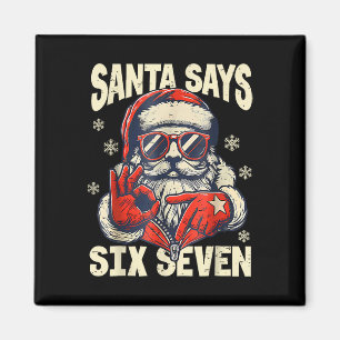 Aimant Santa dit Six Seven 6 7 Gen Z Meme Noël Humour