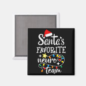 Aimant Santa's Favorite Neuro Team Christmas Neurology Nu (Recto/Verso)