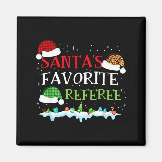 Aimant Santa's Favorite Referee Fun Christmas  (Devant)