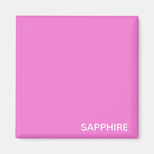 Aimant Sapphire pink colour (Devant)