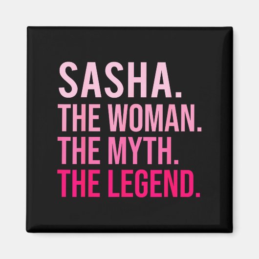 Aimant Sasha The Woman The Myth The Legend Funny Valentin (Devant)