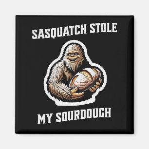 Aimant Sasquatch Stocke My Sourdough