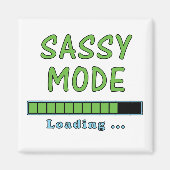 Aimant Sassy Mode Loading … (Devant)