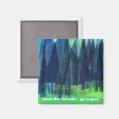 Aimant sauver les forêts - go vegan (Recto/Verso)
