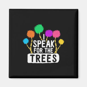 Aimant Sauvez La Terre Parlez Pour Les Arbres Inspiration