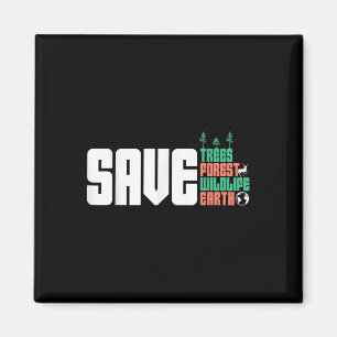 Aimant Save the World Nature Protection De l'environnemen