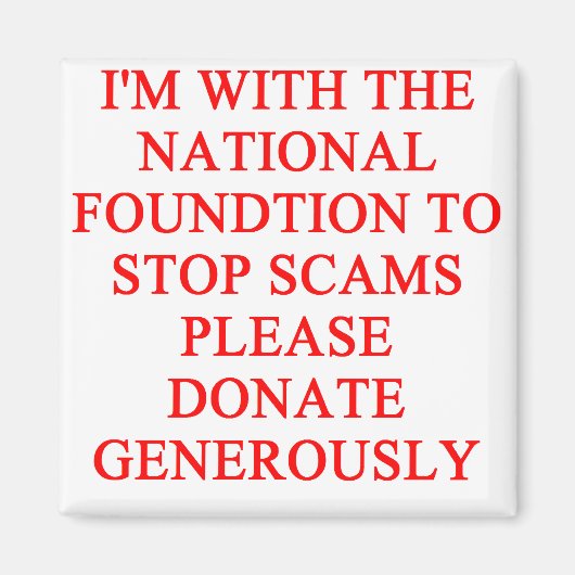 Aimant SCAMS et escrocs blague (Devant)