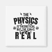 Aimant Sciences de la physique | Idée cadeau de professeu (Devant)