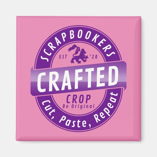 Aimant "Scrapbookers - Couper, Coller et Répéter" (Devant)