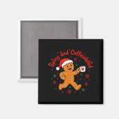 Aimant Scy And Caffeinated Coffee Men Women Gingerbread C (Recto/Verso)