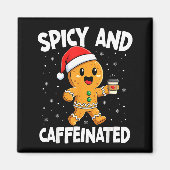 Aimant Scy And Caffeinated Coffee Women Gingerbread Chris (Devant)