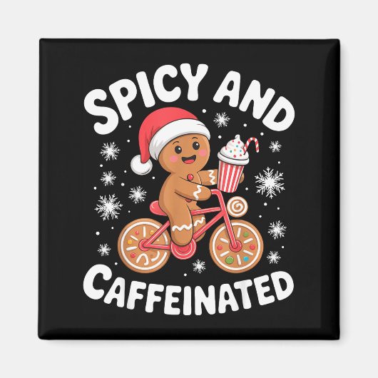 Aimant Scy And Caffeinated Gingerbread Funny Coffee Chris (Devant)