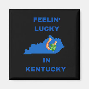 Aimant Se sentir chanceux dans le Kentucky - mars Jour de