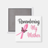 Aimant Se souvenir de ma mère - Sensibilisation au cancer (Recto/Verso)