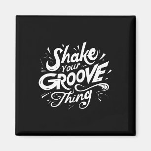 Aimant Secouez Votre Amant De Danse Rétro Groove Thé