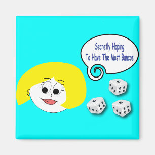 Aimant Secrètement espérant avoir la plupart de Buncos