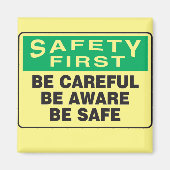 Aimant Sécurité D'Abord, Soyez Conscient (Devant)
