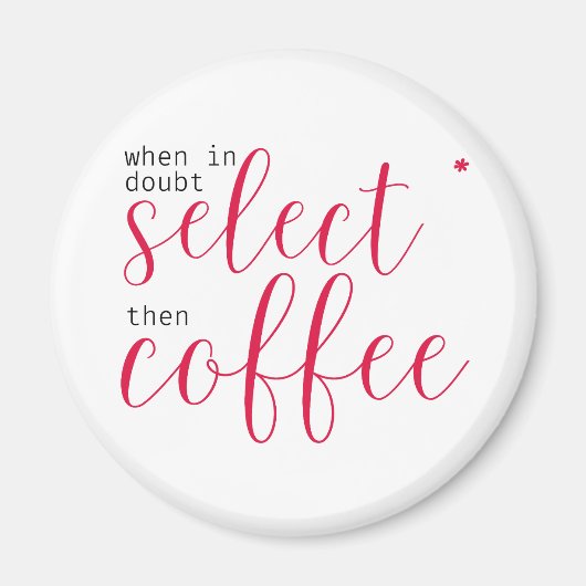 Aimant Sélectionnez Etoile, puis Café (pour les femmes en (Devant)
