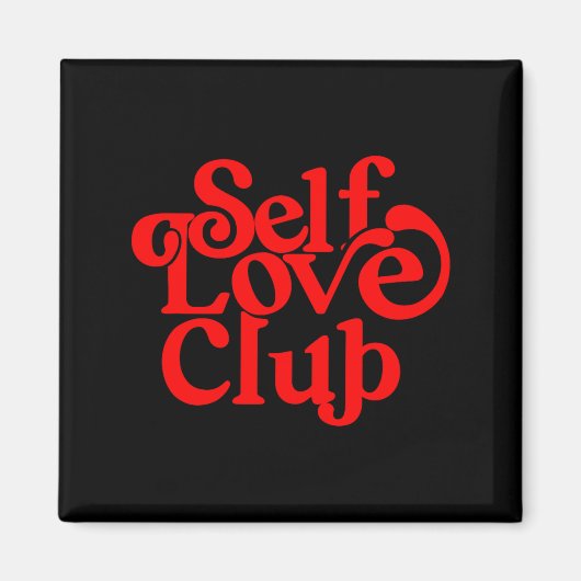 Aimant Self Care Club Sitive Aesthetic Self Love Valentin (Devant)