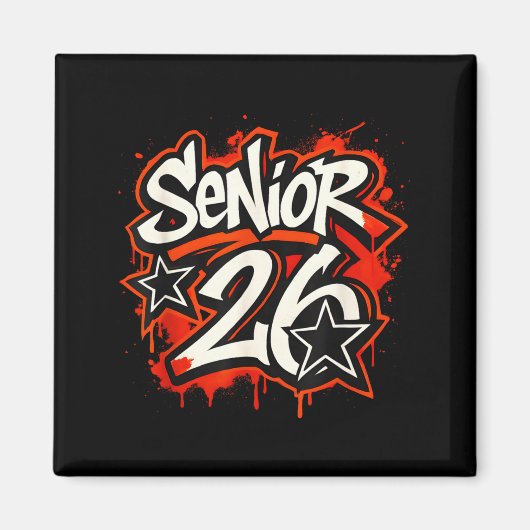 Aimant Senior 2026 Graffiti Drip Style Graduation Graphic (Devant)