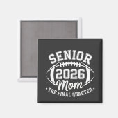 Aimant Senior 2026 Mom The Final Quarter (Recto/Verso)
