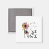 Aimant Sensibilisation À La Santé C'Est Ok Ne Pas Être Ok (Recto/Verso)