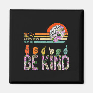 Aimant Sensibilisation à la santé mentale ASL Be Genre Th