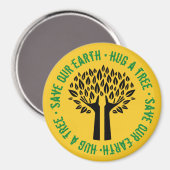 Aimant Serrer un arbre sauver notre terre (Recto/Verso)