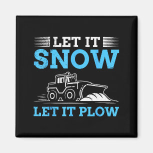 Aimant Service d'hiver Qu'il neige Qu'il chasse-neige Cha