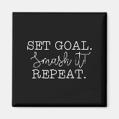 Aimant Set Goal Smash It Repeat Motivational Goal Setting (Devant)