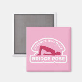 Aimant Setu Bandhasana Posture du Pont • Renforce le dos  (Recto/Verso)
