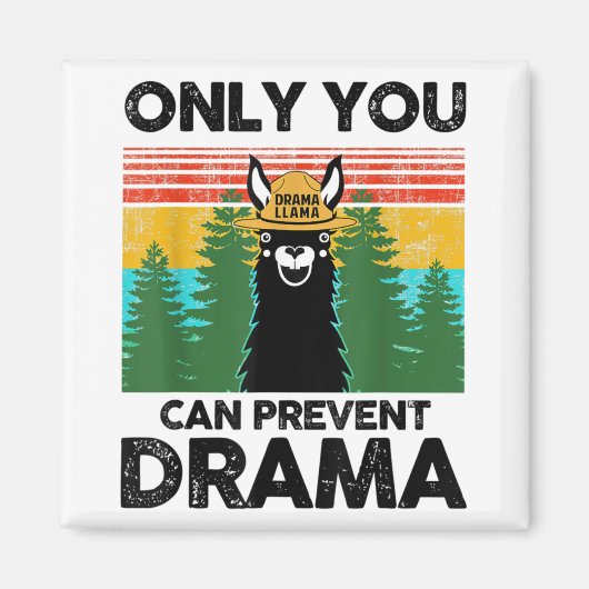 Aimant Seul Vous Pouvez Empêcher Drama Llama Camping Vint (Devant)