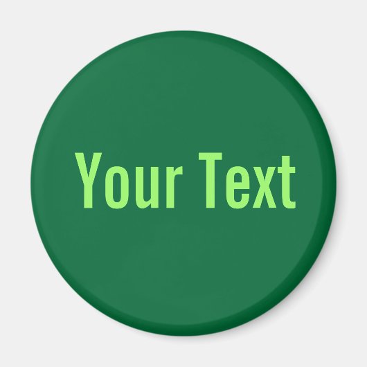 Aimant SEULEMENT COULEUR / vert foncé + votre texte (Devant)