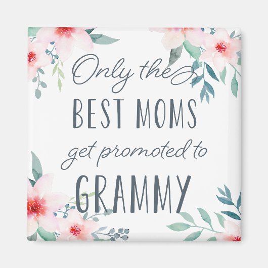 Aimant Seules les meilleures mamans sont promues à Grammy (Devant)