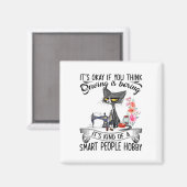 Aimant Sewing Machine Craft Quilting Sewer Cat Sewing  (Recto/Verso)