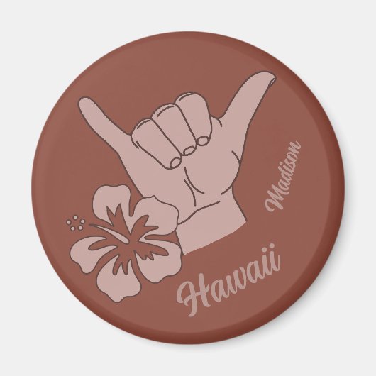 Aimant Shaka du nom et de l'emplacement personnalisés (Devant)