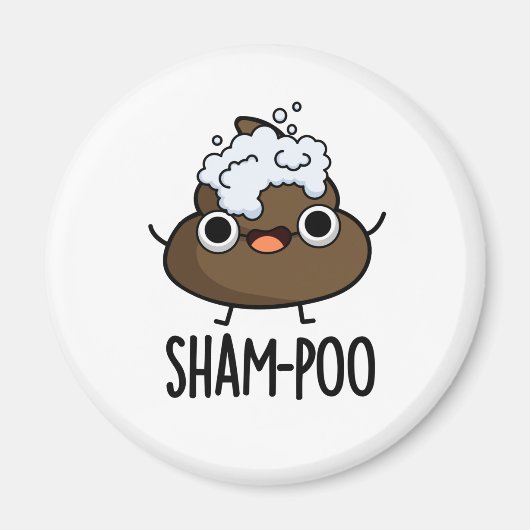 Aimant Sham-poo Drôle Poop Avec Shampoo Bubbles Pun (Devant)
