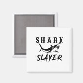 Aimant Shark Slayer Shark Fishing And Salt Water Anglers  (Recto/Verso)