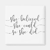 Aimant she believed she could so she did (Devant)