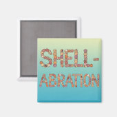 Aimant Shell-Abration (Recto/Verso)