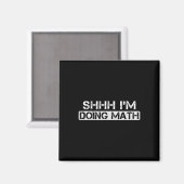 Aimant Shhh I's Doing Math Funny Gym entraînement de musc (Recto/Verso)